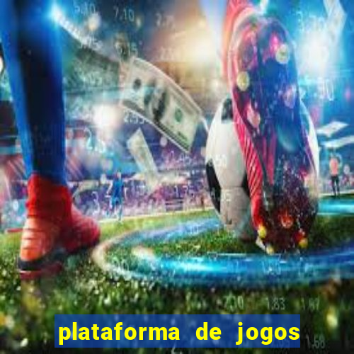 plataforma de jogos bet app